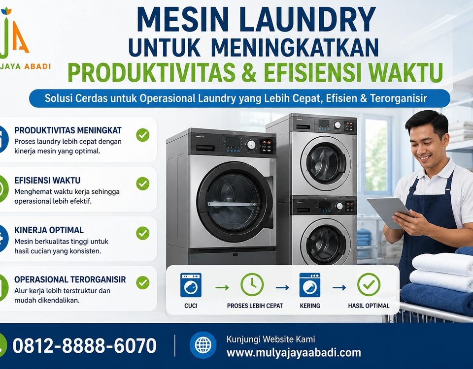 mesin laundry untuk meningkatkan produktivitas dan efisiensi waktu